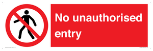 No unauthorised entry